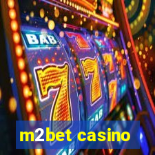 m2bet casino